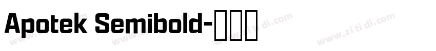 Apotek Semibold字体转换